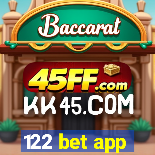 122 bet app